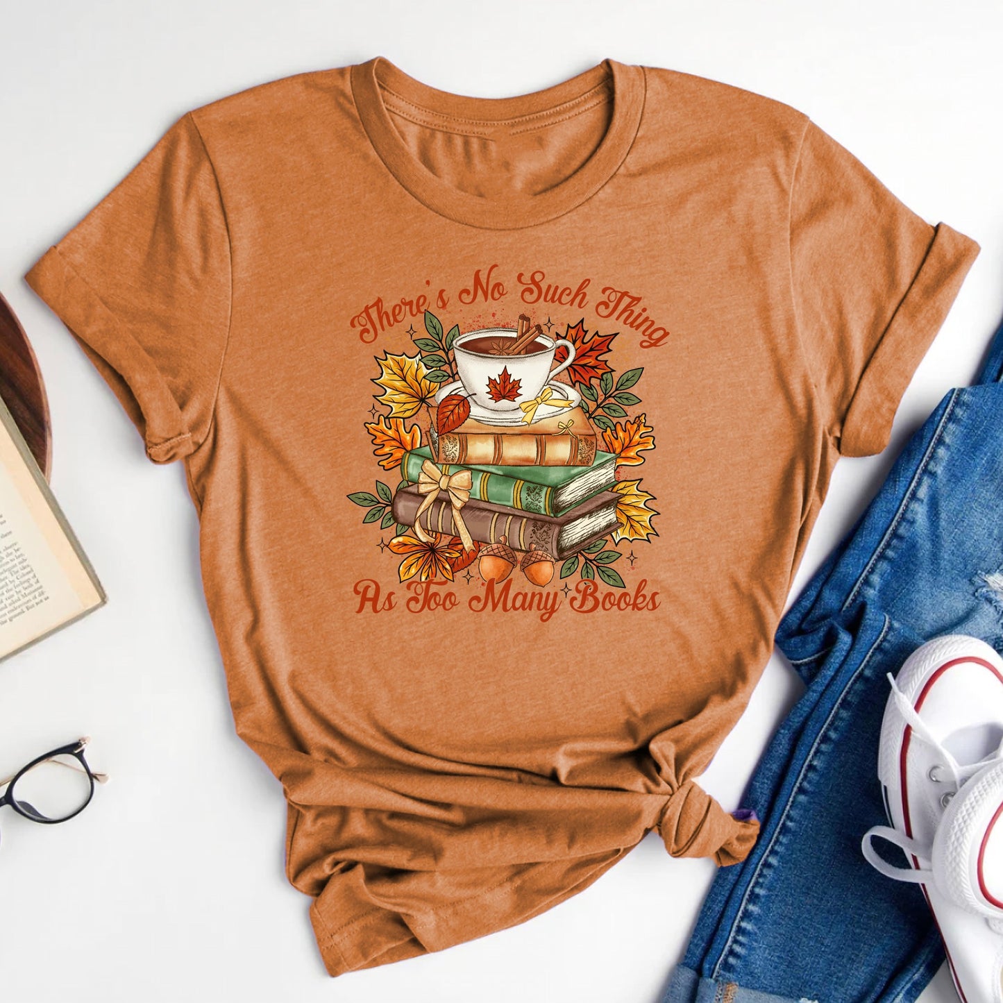 Too Many Books Autumn Version T-Shirt