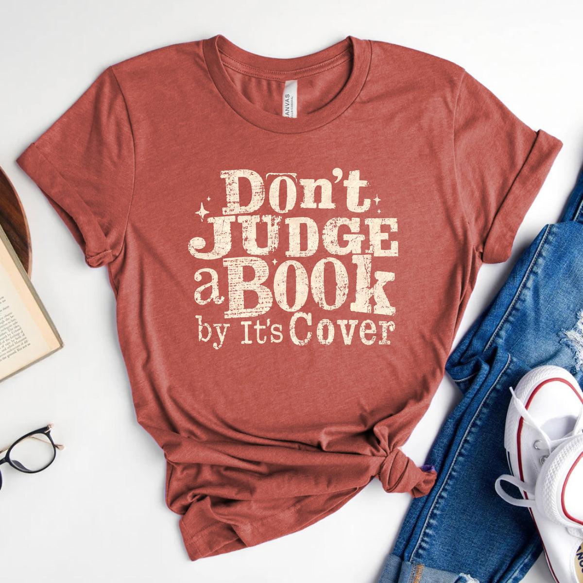 Don't Judge a Book by Its Cover Tee, Classic Bookish Shirt