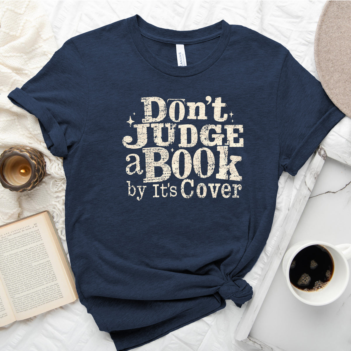 Don't Judge a Book by Its Cover Tee, Classic Bookish Shirt