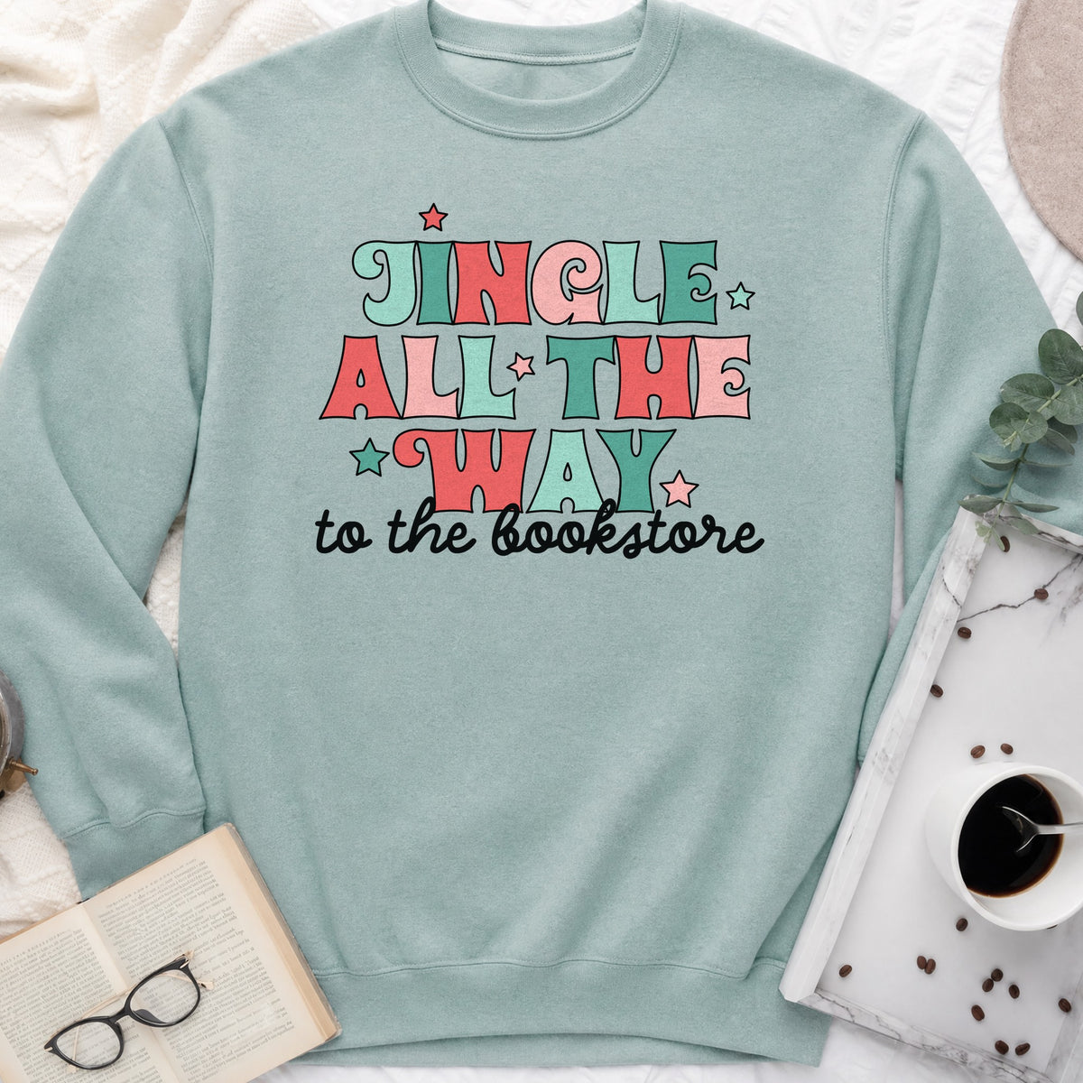 Jingle All the Way to the Bookstore Sweatshirt or Hoodie, Christmas Crewneck for Readers