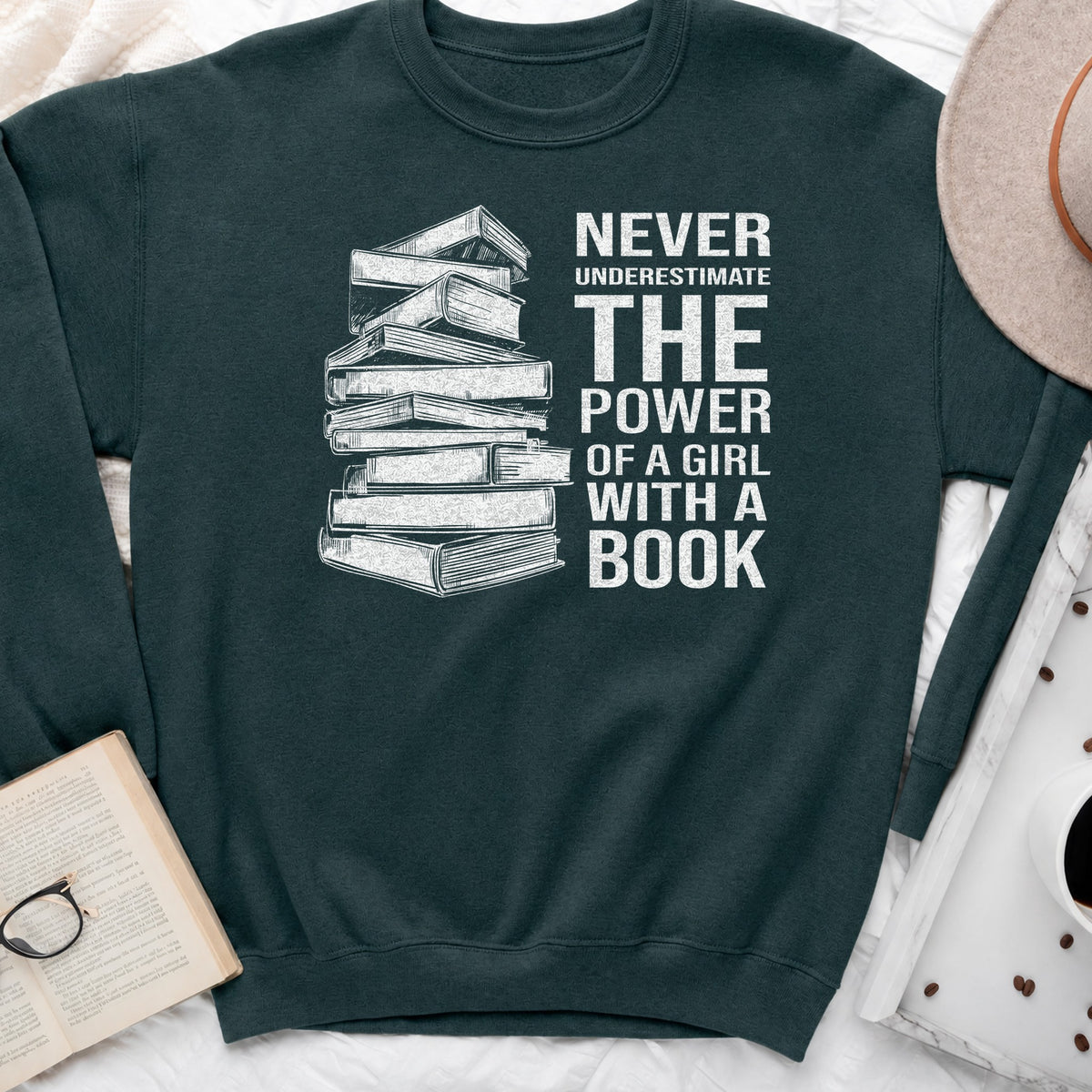 Never Underestimate the Power of a Girl with a Book Sweatshirt or Hoodie, Book Stack Crewneck