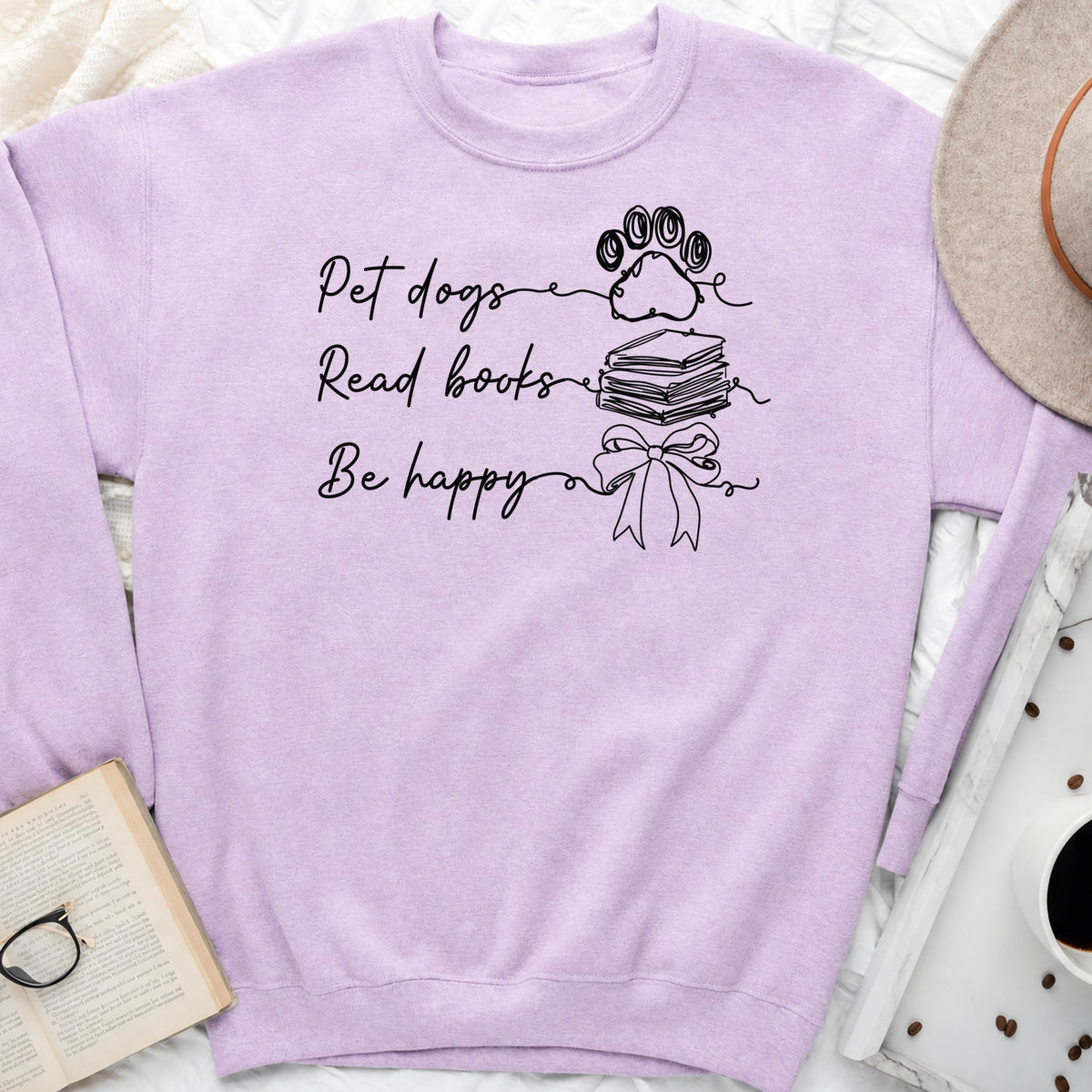Pet Dogs Read Books Be Happy Sweatshirt or Hoodie, Dog Lover Book Crewneck