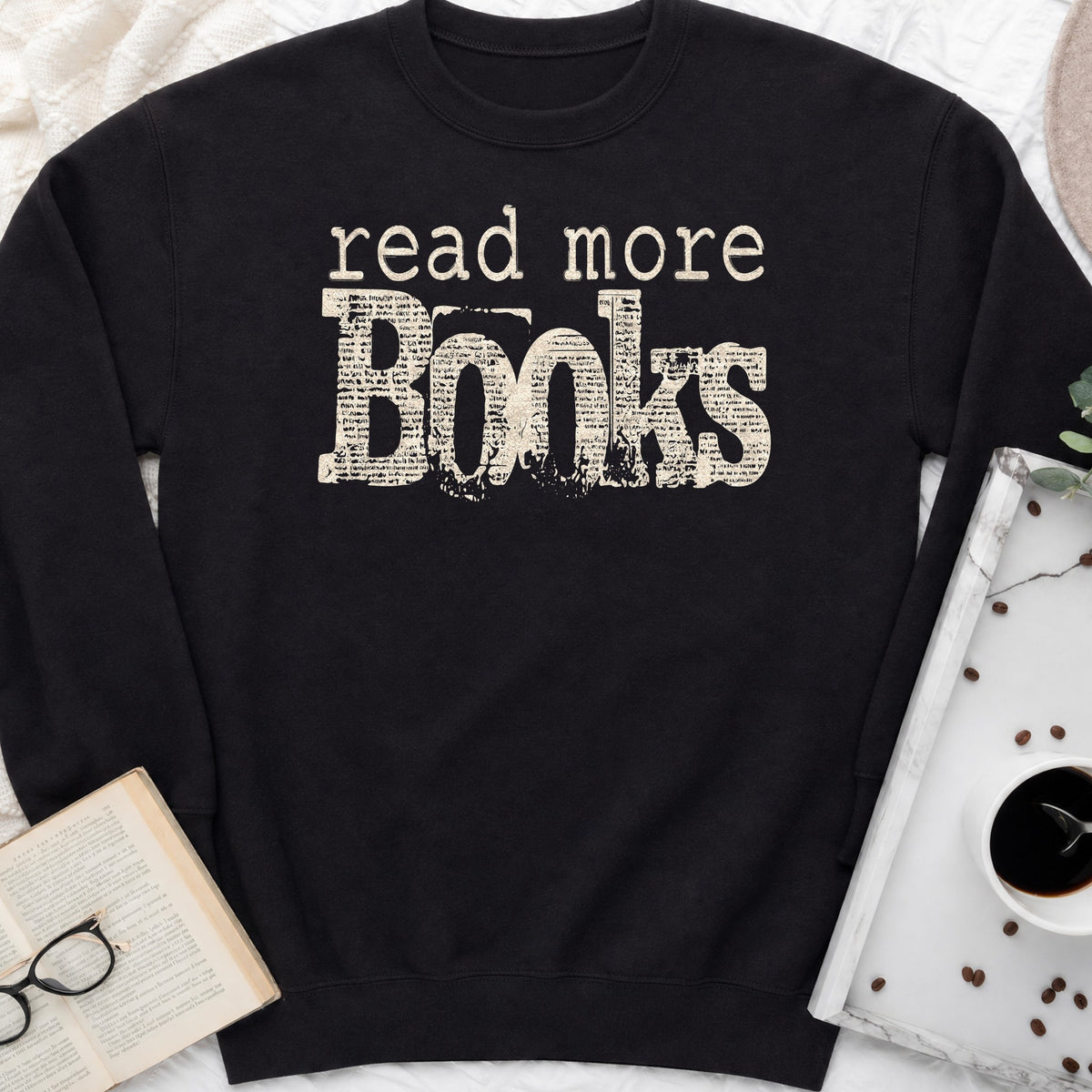 Read More Books Sweatshirt or Hoodie, Simple Bookish Crewneck
