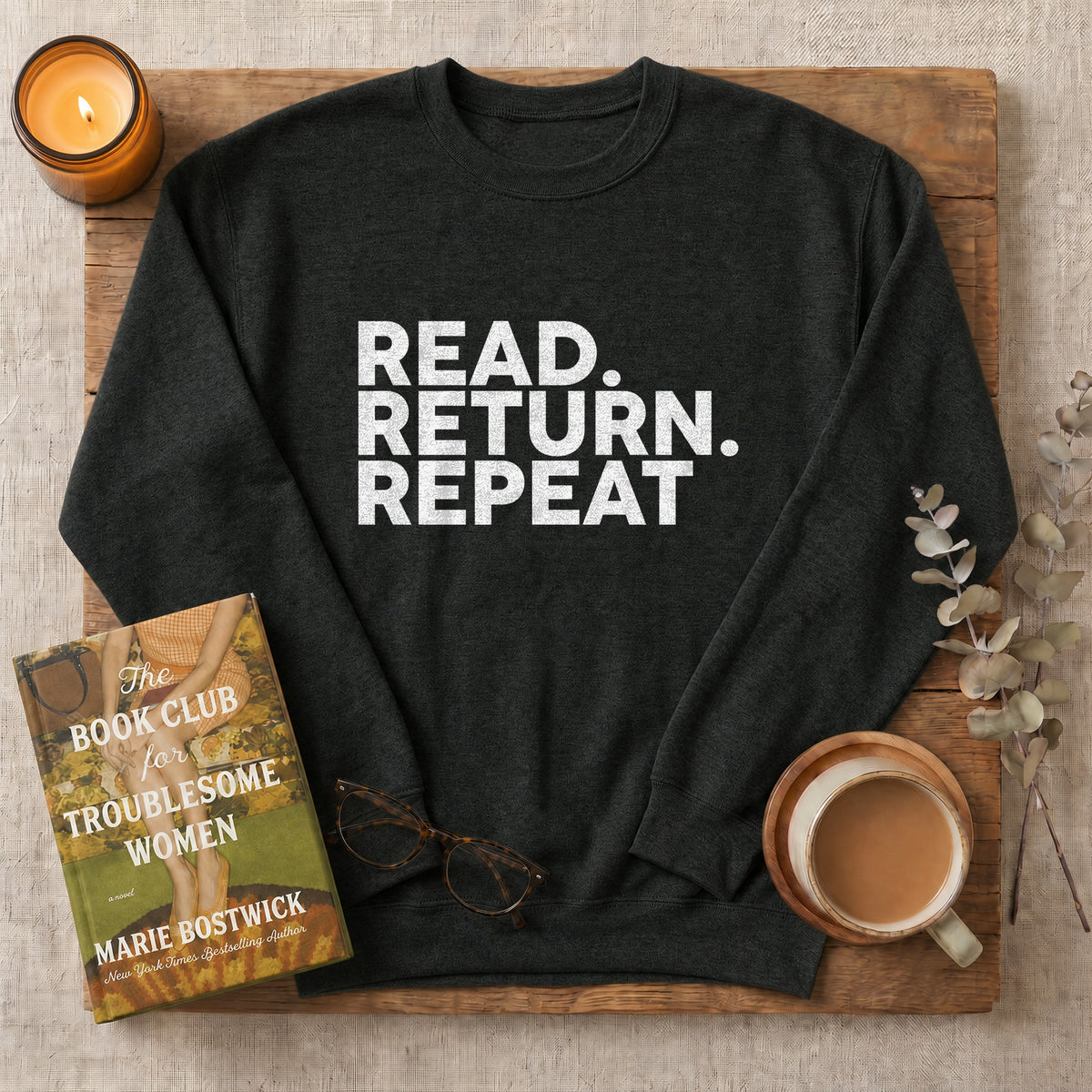Read Return Repeat Sweatshirt or Hoodie, Library Lover Crewneck