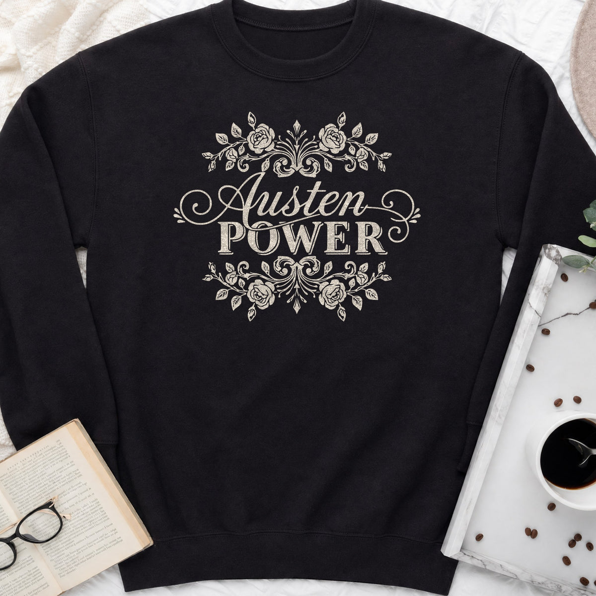 Austen Power Sweatshirt or Hoodie, Jane Austen Book Lover Crewneck