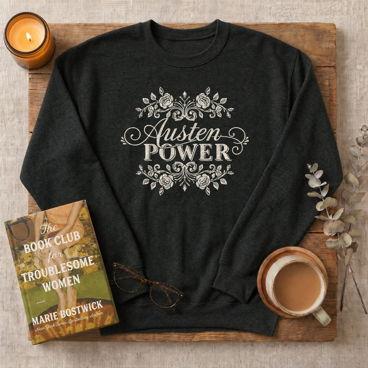 Austen Power Sweatshirt or Hoodie, Jane Austen Book Lover Crewneck