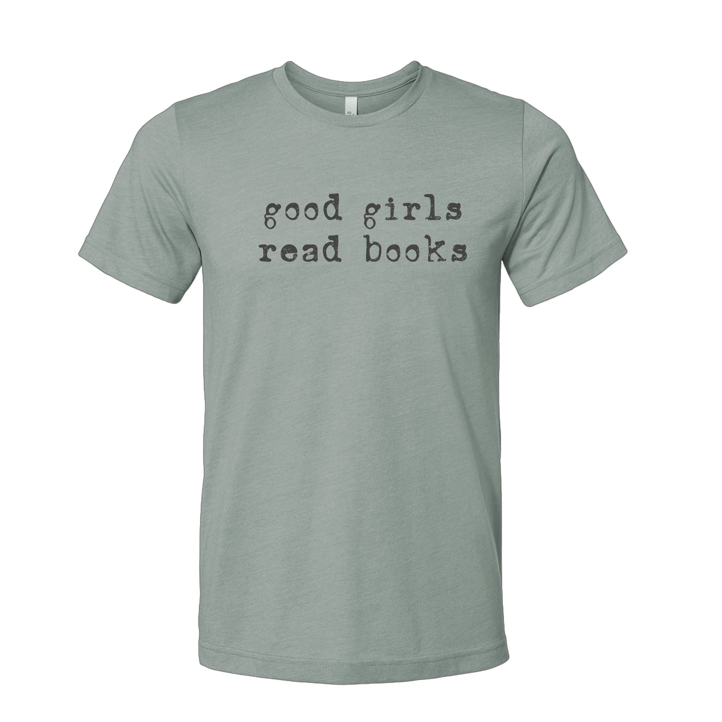 Good Girls Read Books T-Shirt