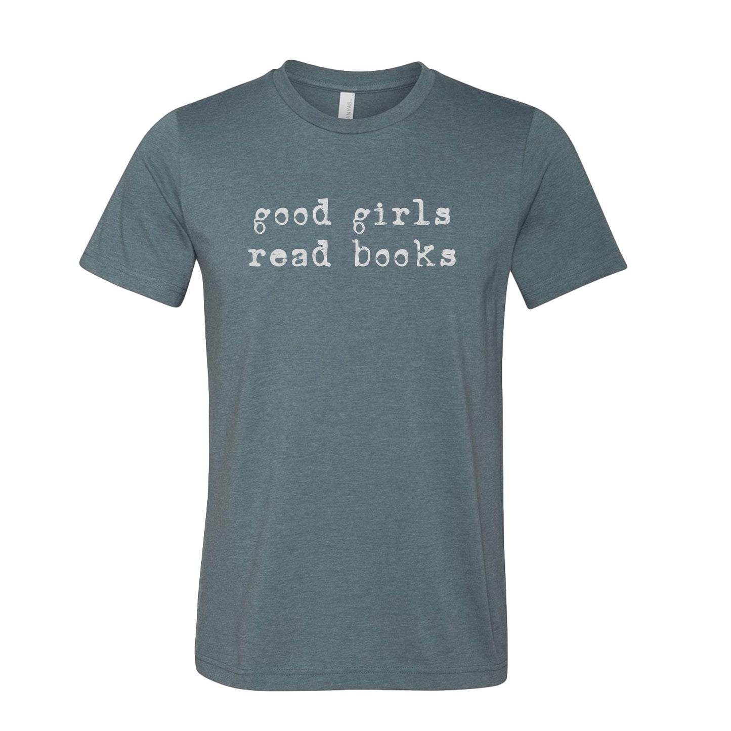 Good Girls Read Books T-Shirt