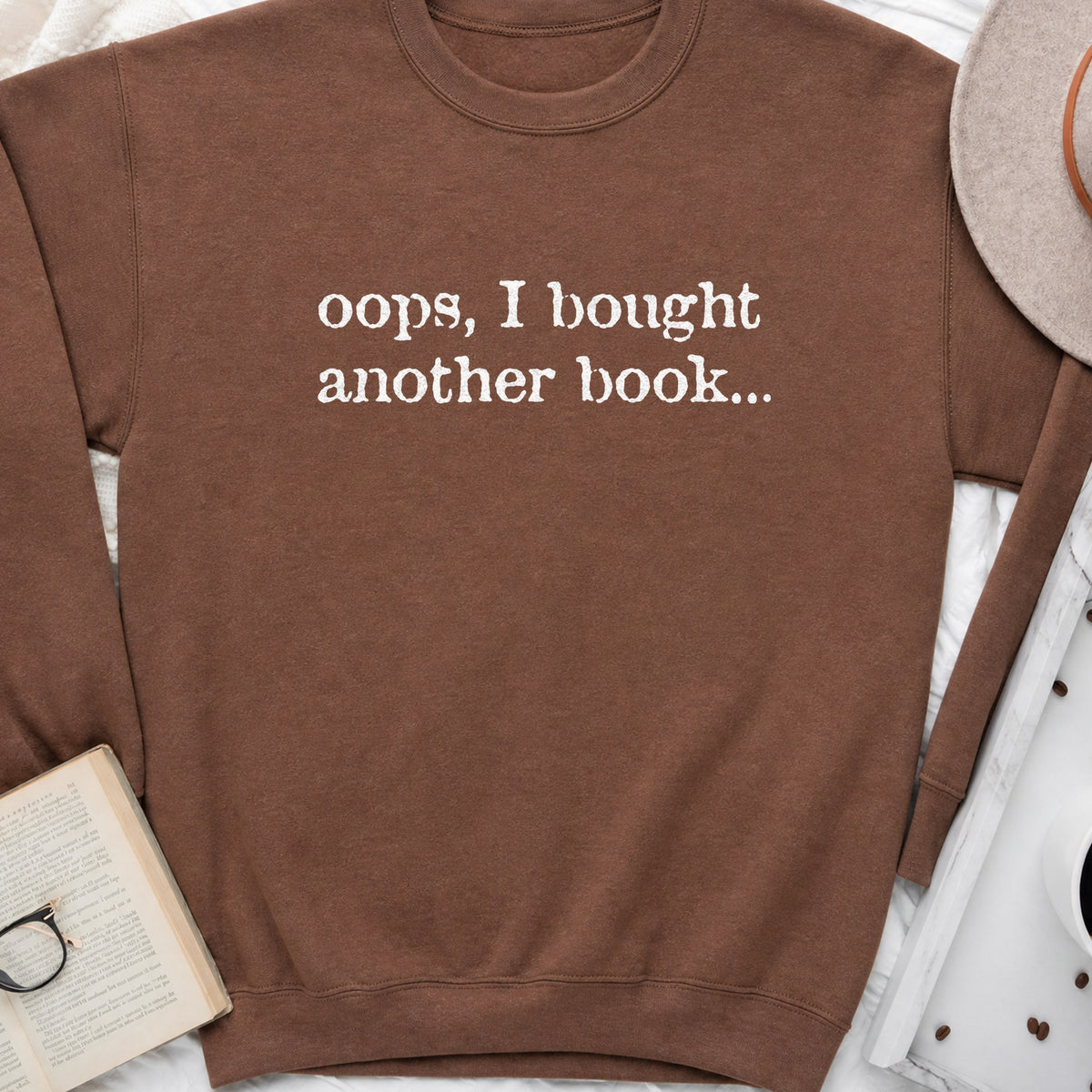 Oops, I Bought Another Book Sweatshirt or Hoodie, Funny Book Lover Crewneck