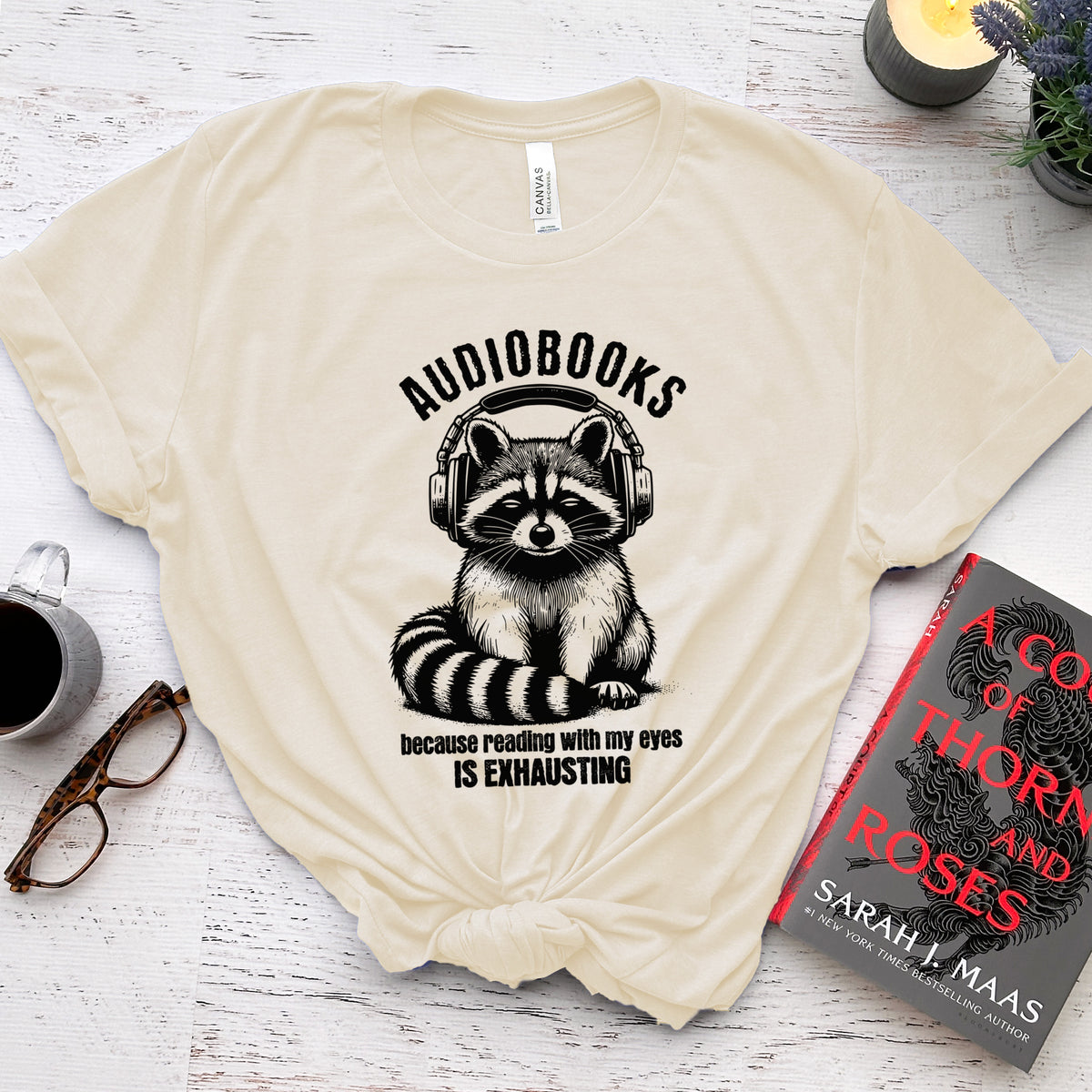 Audiobooks Because Reading With My Eyes Is Exhausting Tee, Funny Raccoon Shirt