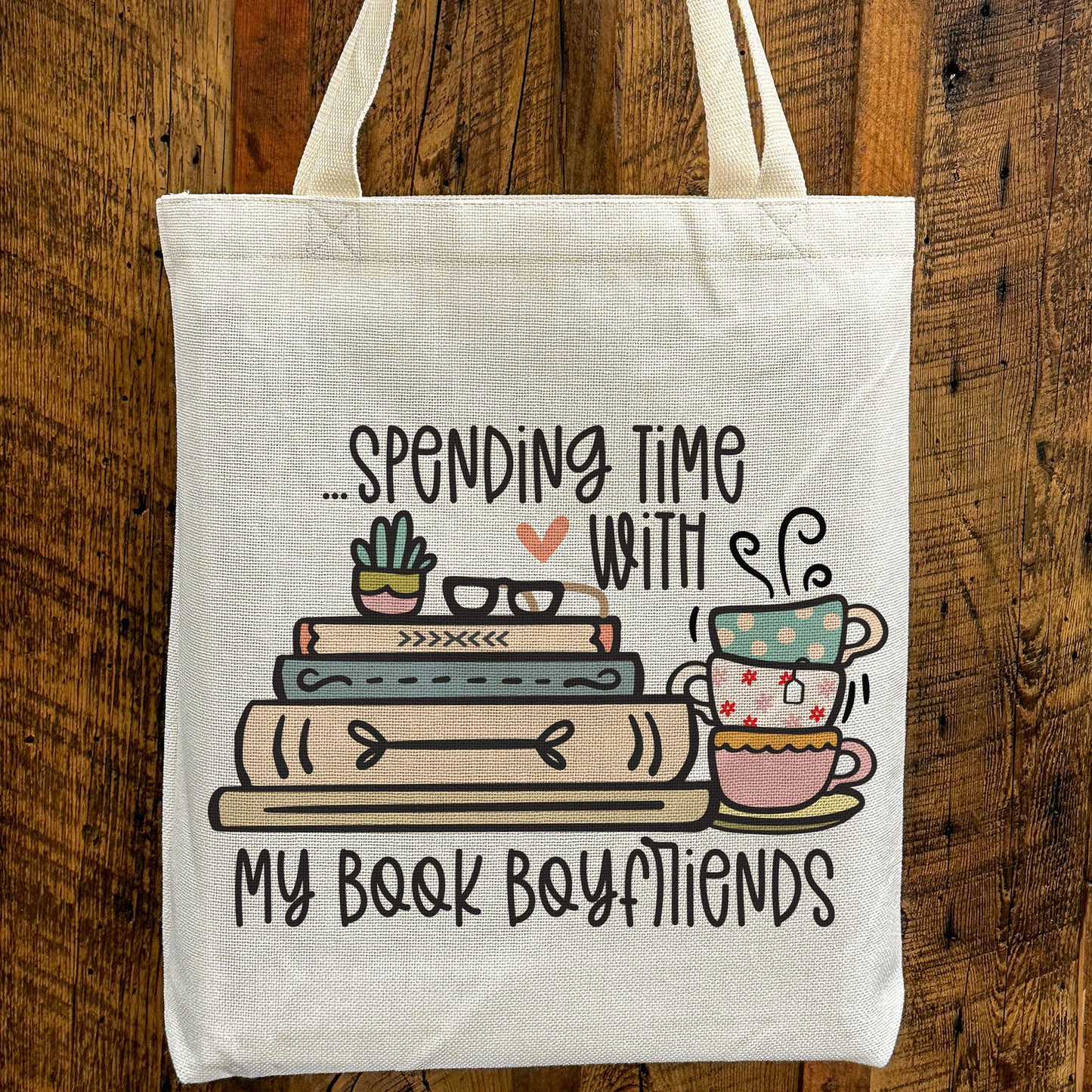 Spending Time with My Book Boyfriends Tote Bag – Cute Book Lover Canvas Tote