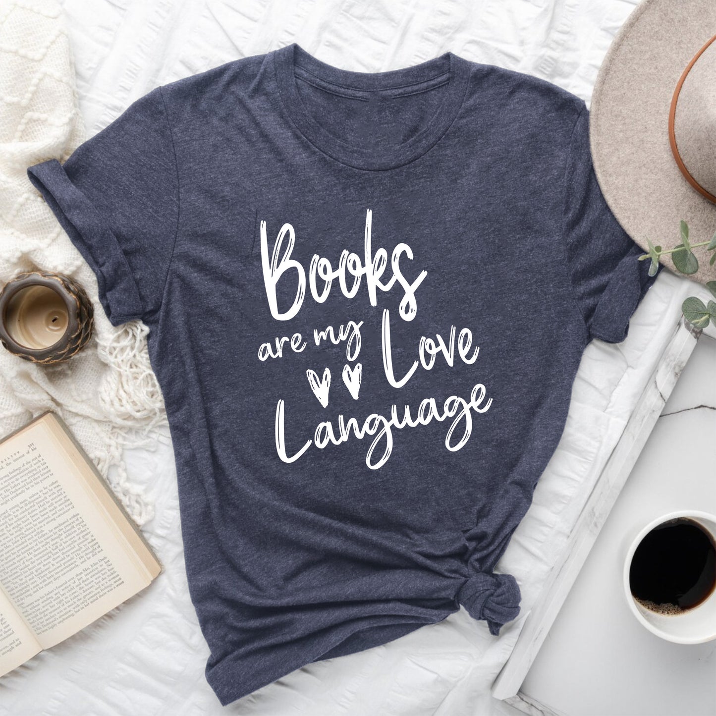 Books Are My Love Language Shirt | Valentine's Day Bookish T-Shirt