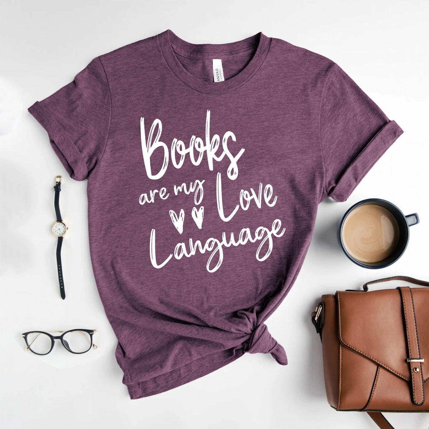 Books Are My Love Language Shirt | Valentine's Day Bookish T-Shirt