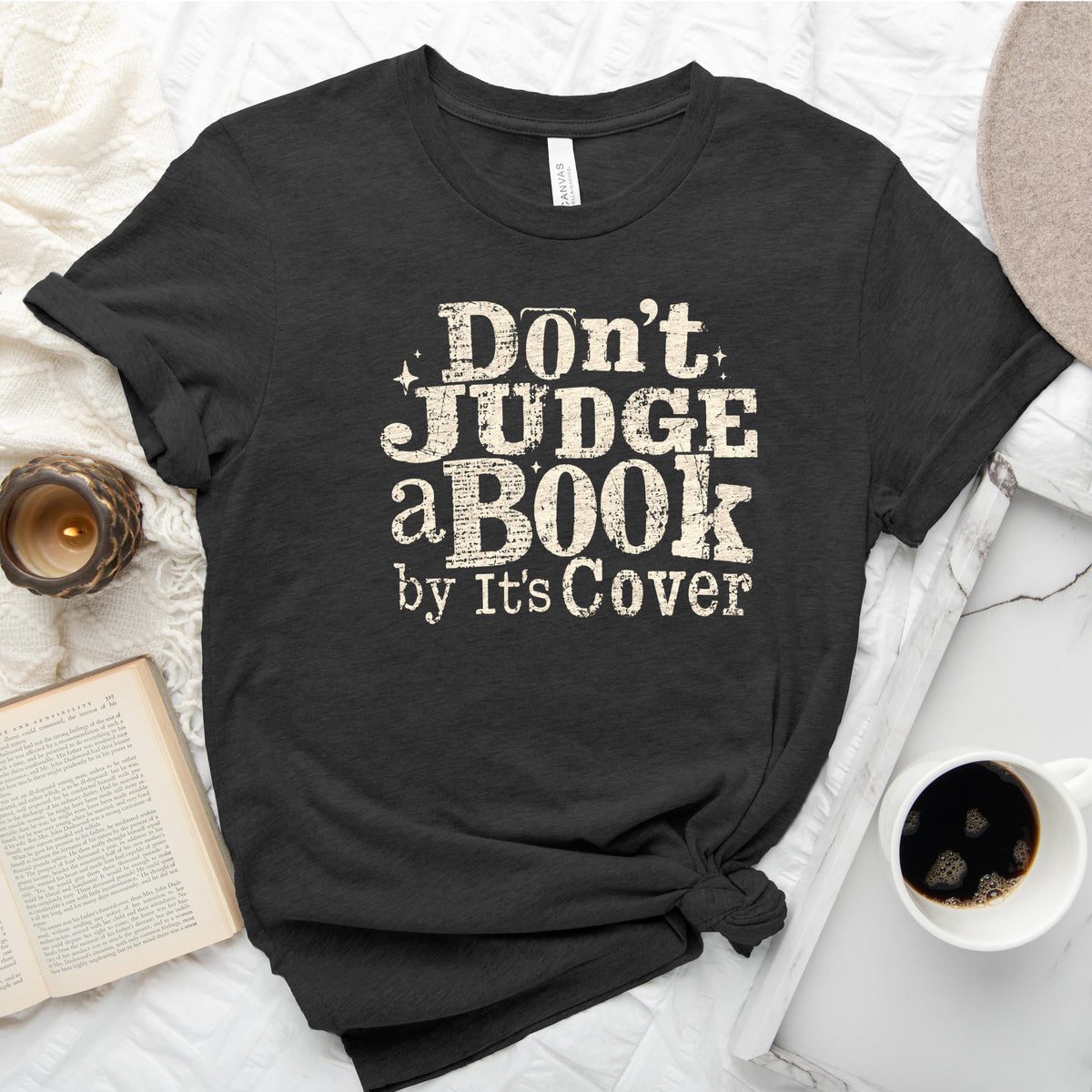Don't Judge a Book by Its Cover Tee, Classic Bookish Shirt