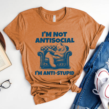 I'm Not Antisocial, I'm Anti-Stupid Cat Tee, Funny Cat Reader Shirt