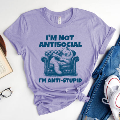 I'm Not Antisocial, I'm Anti-Stupid Cat Tee, Funny Cat Reader Shirt