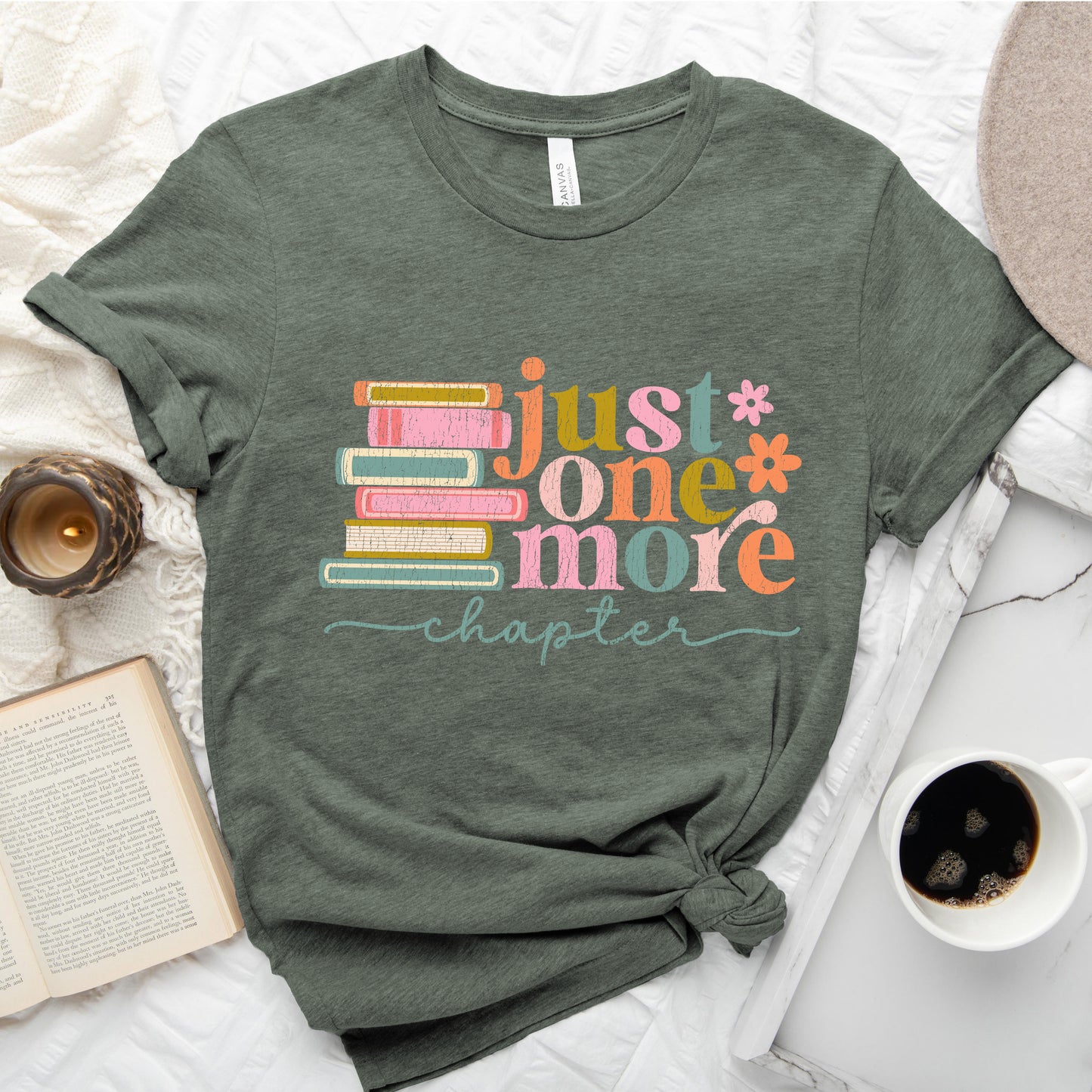 Just One More Chapter T-Shirt