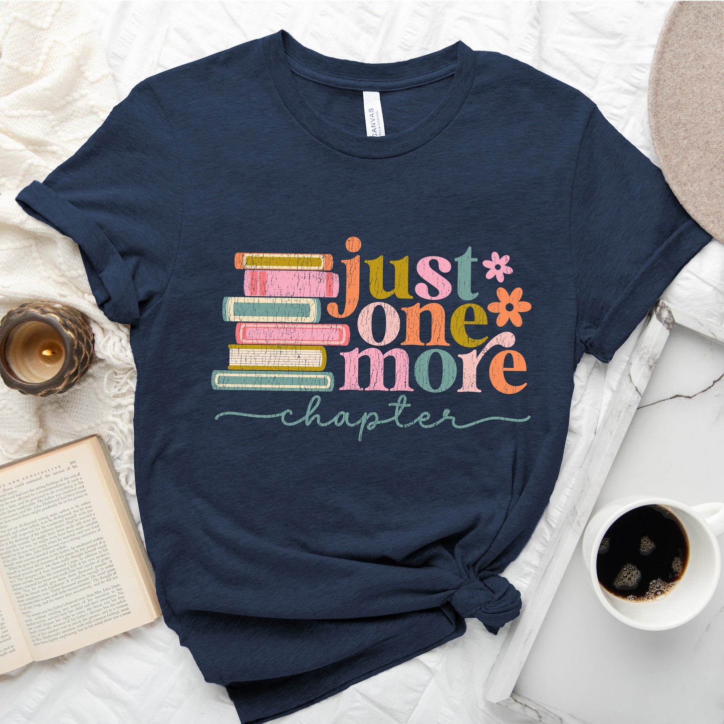 Just One More Chapter T-Shirt