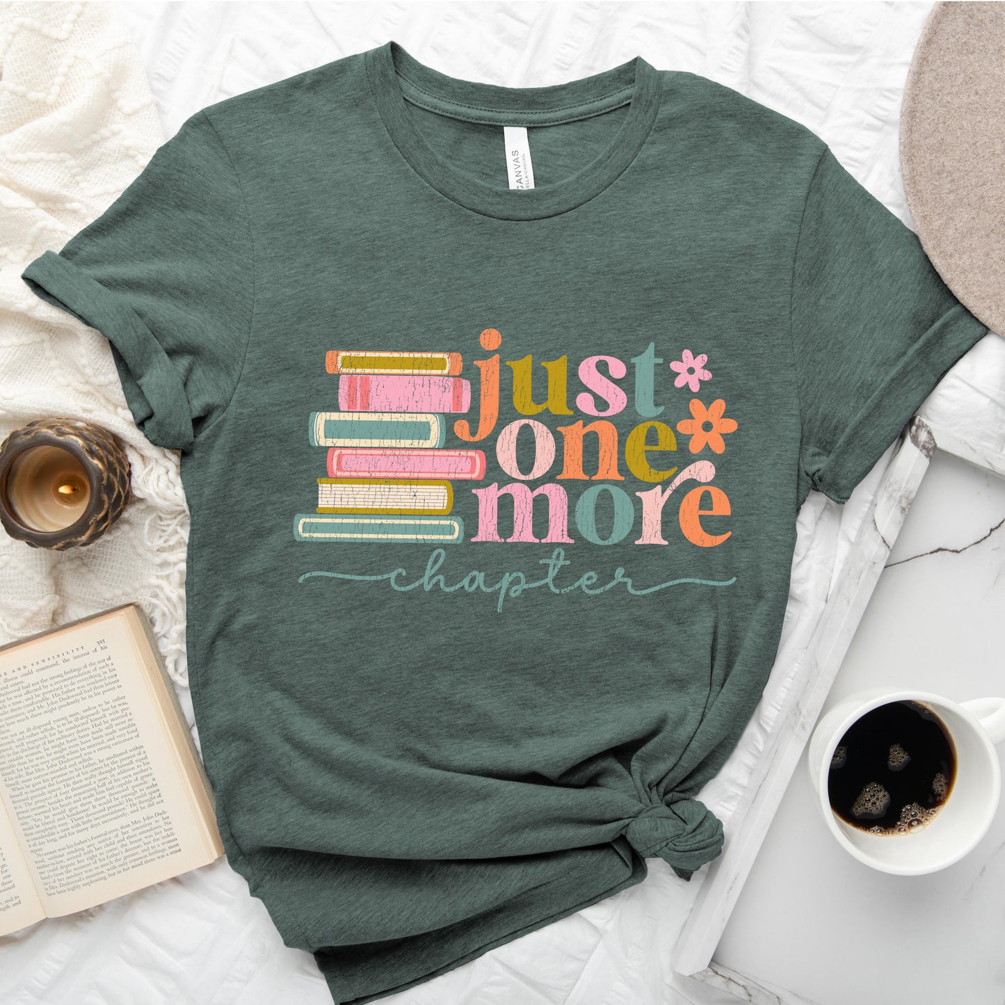 Just One More Chapter T-Shirt
