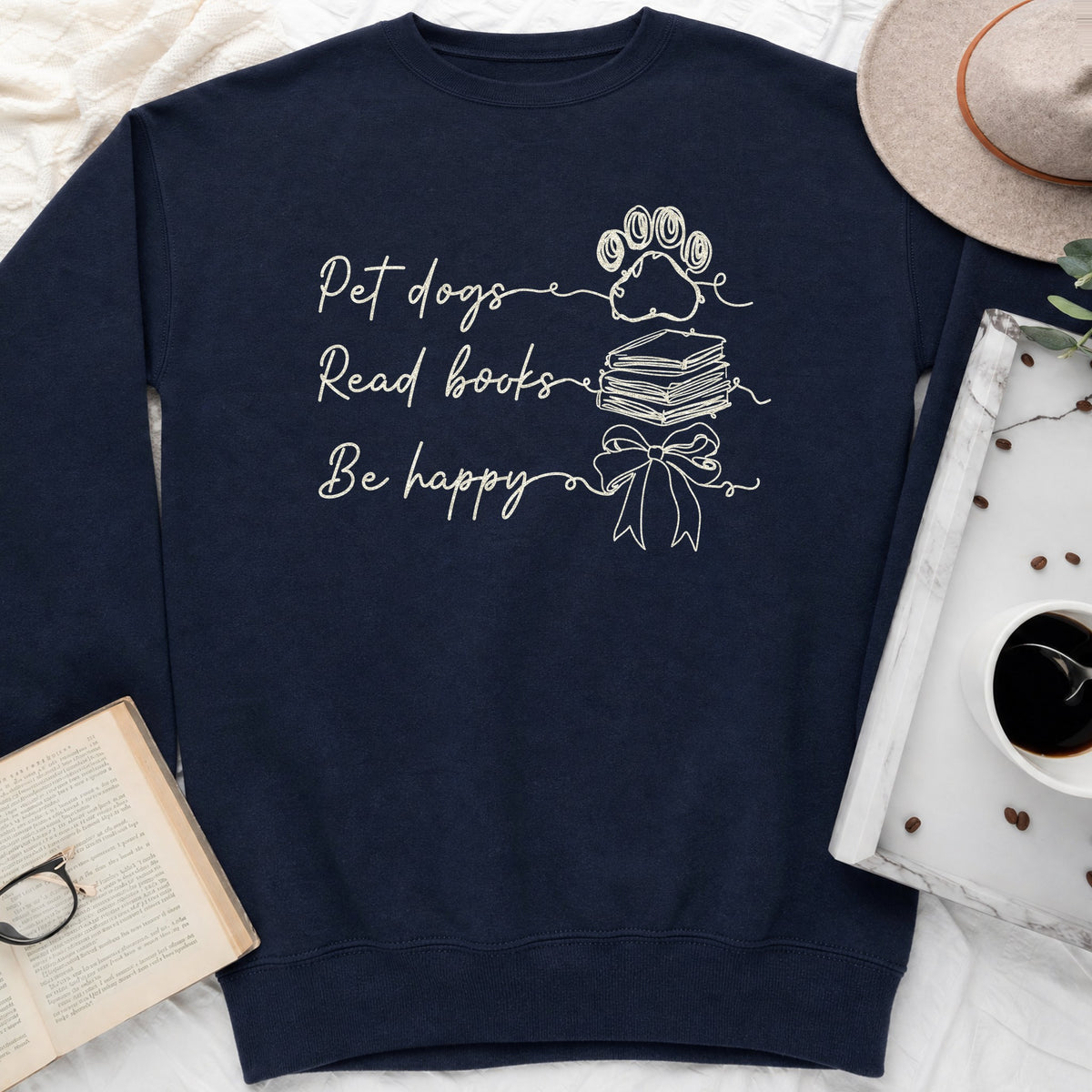 Pet Dogs Read Books Be Happy Sweatshirt or Hoodie, Dog Lover Book Crewneck
