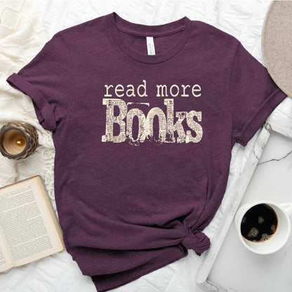 Read More Books Tee, Simple Bookish Shirt