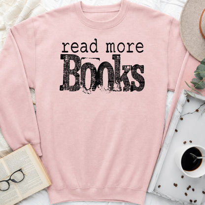 Read More Books Sweatshirt or Hoodie, Simple Bookish Crewneck