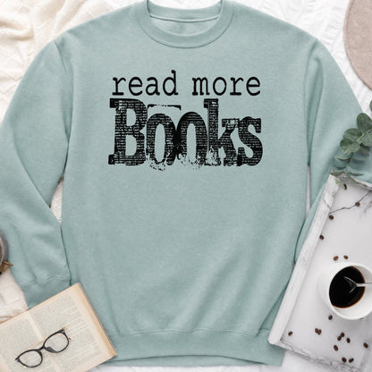 Read More Books Sweatshirt or Hoodie, Simple Bookish Crewneck