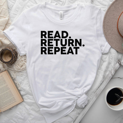 Read Return Repeat Tee, Library Lover Shirt for Readers