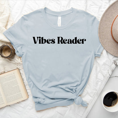 Vibes Reader T-Shirt