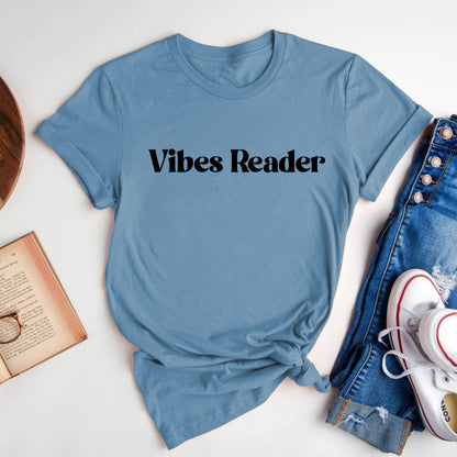 Vibes Reader T-Shirt
