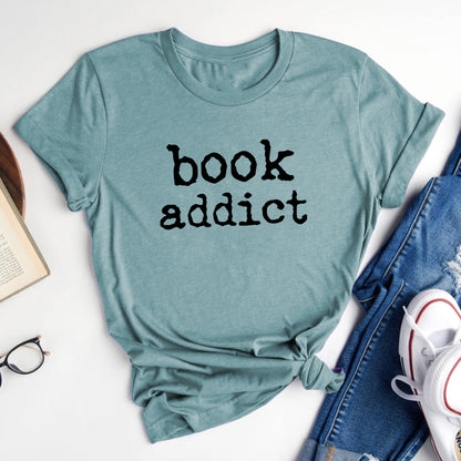 Book Addict T-Shirt - Cute Graphic Tee for Book Lovers