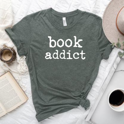 Book Addict T-Shirt - Cute Graphic Tee for Book Lovers