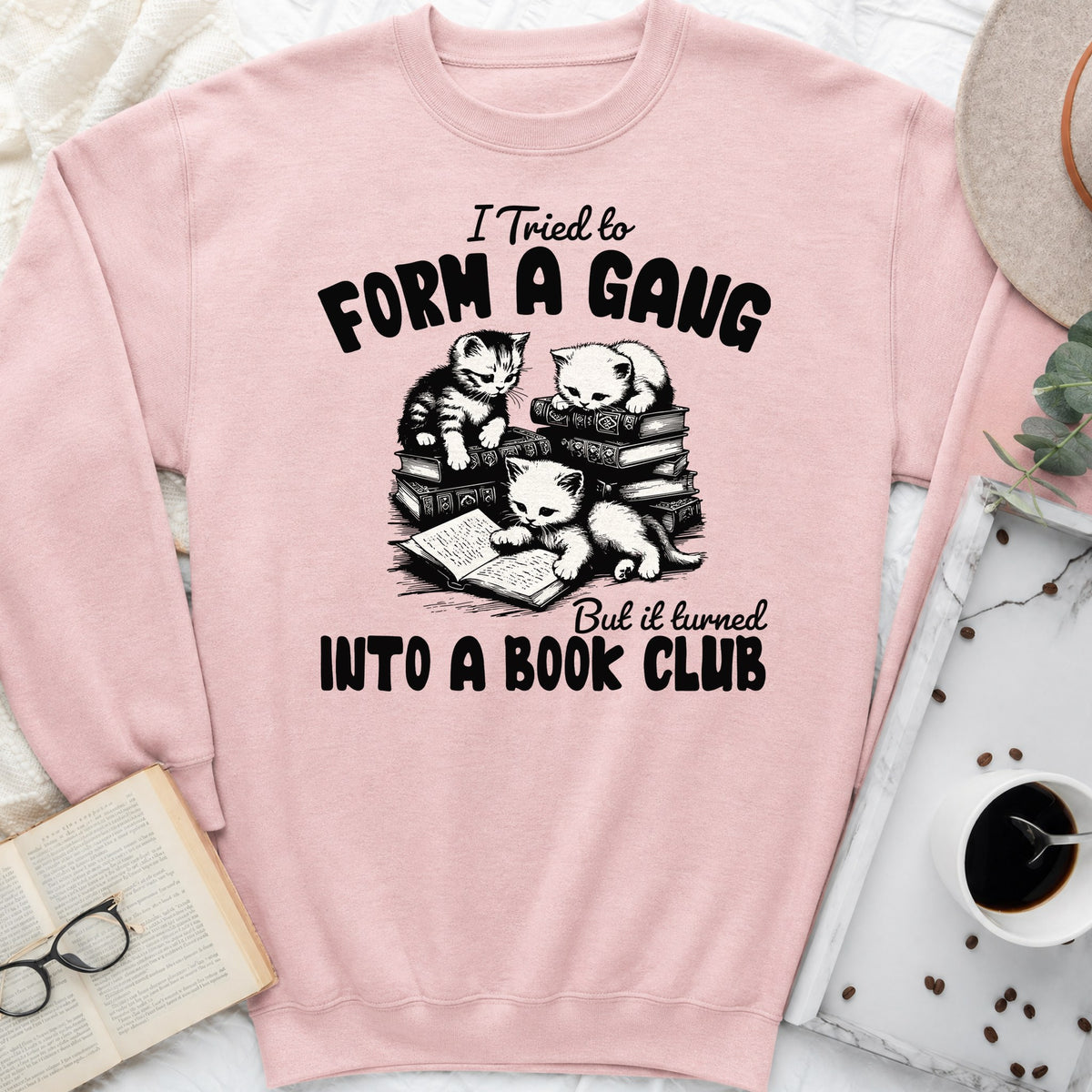 Cat Gang Turned Book Club Sweatshirt or Hoodie, Funny Cat Reader Crewneck