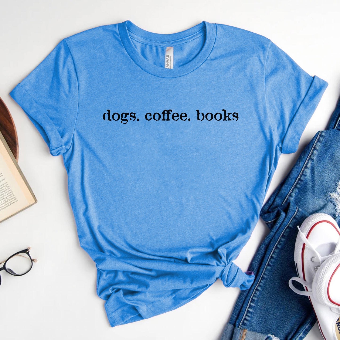 Dogs Coffee Books Shirt – Book Lover | Dog Lover Tee