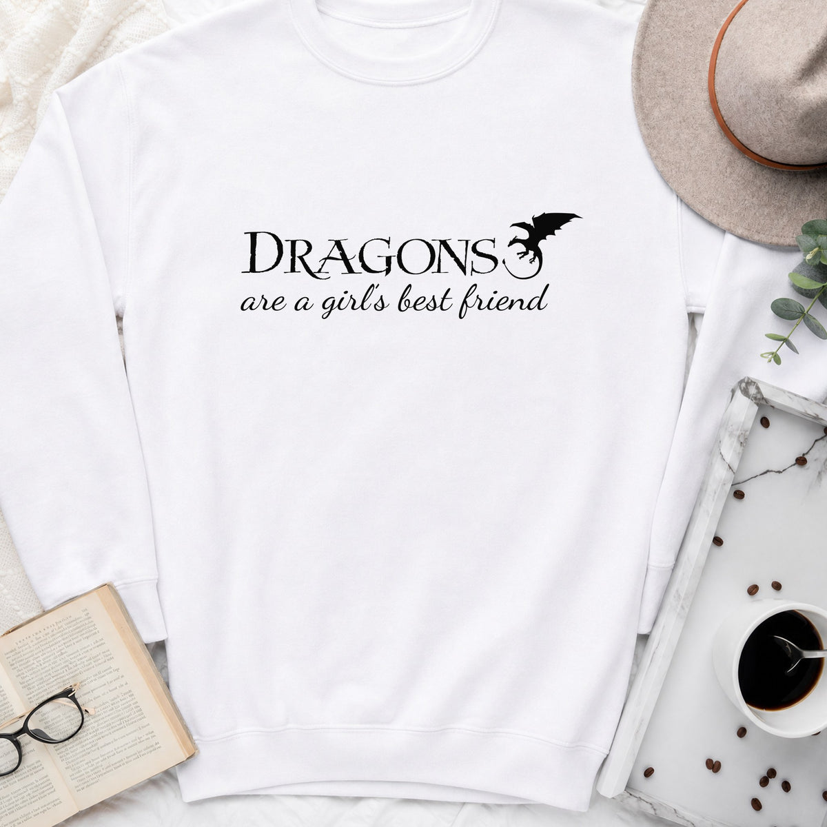 Dragons Are a Girl's Best Friend Sweatshirt or Hoodie, Fantasy Reader Crewneck