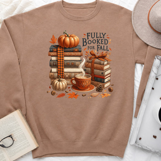 Fully Booked For Fall Sweatshirt or Hoodie, Cozy Autumn Reader Crewneck