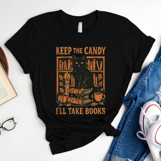 Keep the Candy, I'll Take Books Black Cat Tee, Halloween Shirt for Readers