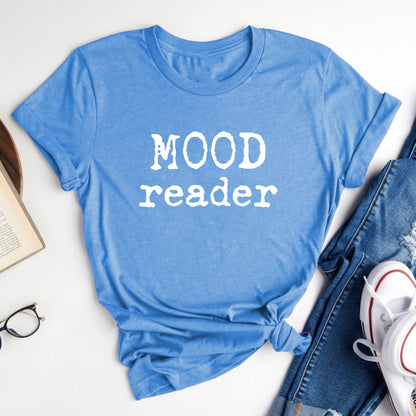 Mood Reader Tee – Bookish T-Shirt for Readers