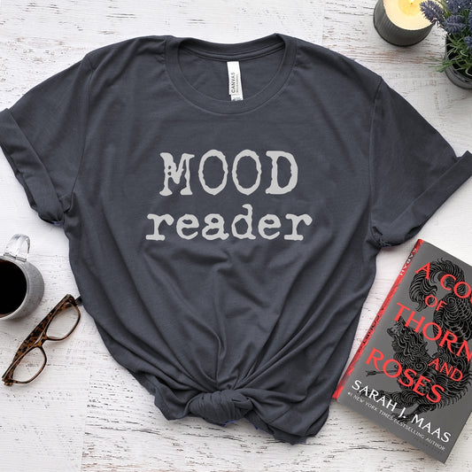 Mood Reader Tee – Bookish T-Shirt for Readers
