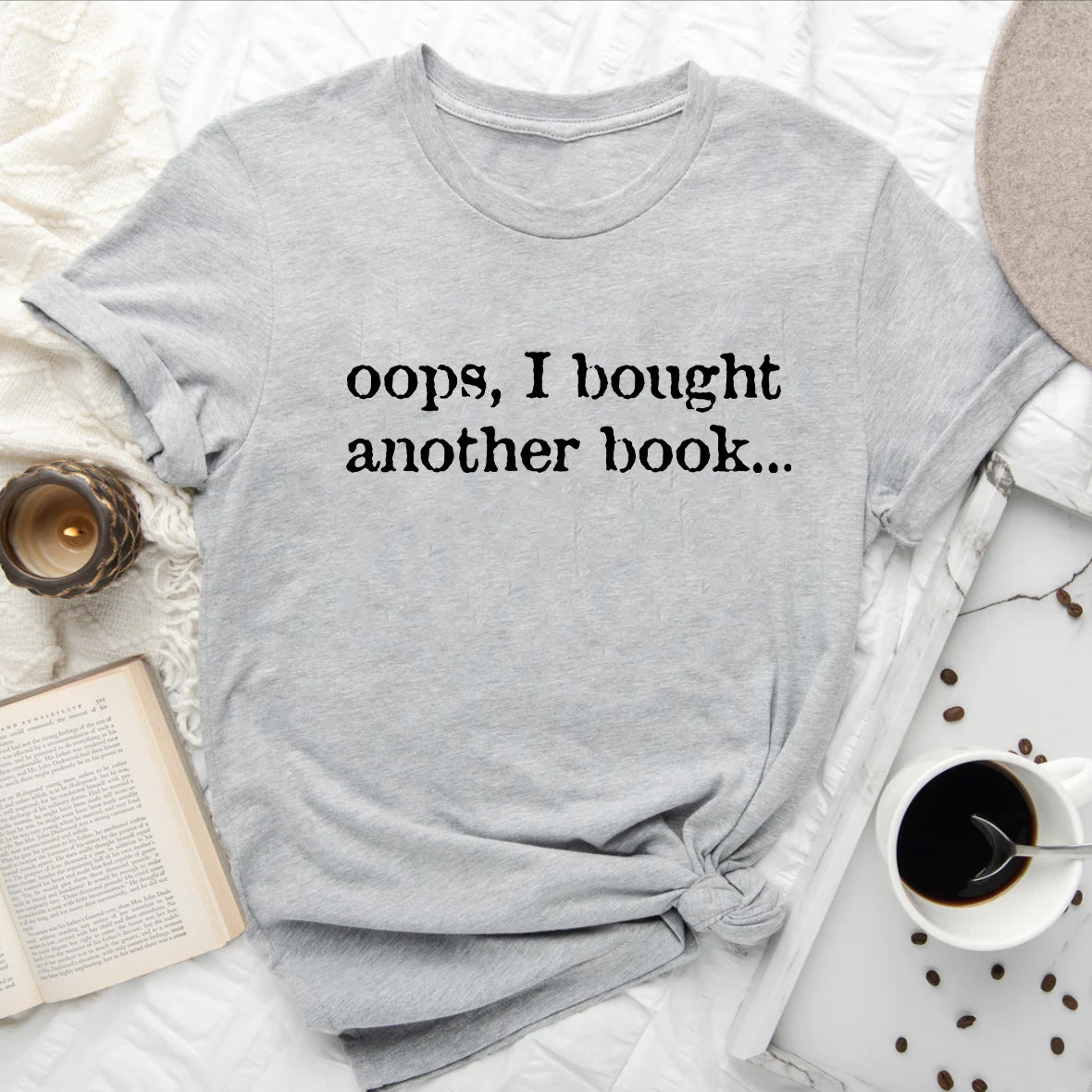 Oops, I Bought Another Book T-Shirt | Book Lover Graphic Tee