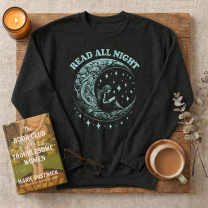 Read All Night Moon Sweatshirt or Hoodie, Celestial Book Lover Crewneck