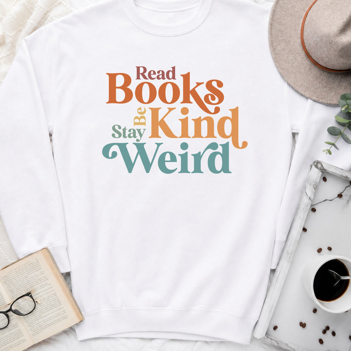 Read Books Be Kind Stay Weird Sweatshirt or Hoodie, Retro Bookish Crewneck