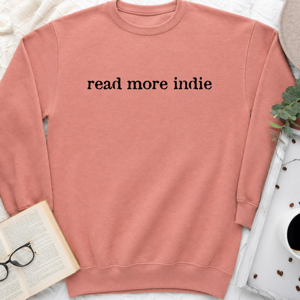 Read More Indie Sweatshirt or Hoodie, Indie Author Book Lover Crewneck