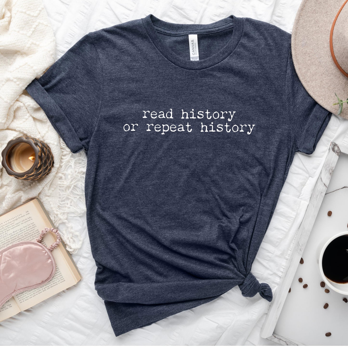 Read History or Repeat History Shirt | Literary Advocacy Tee