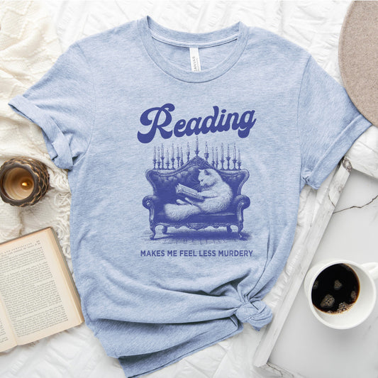 Reading Makes Me Feel Less Murdery Tee, Funny Cat Shirt for Readers