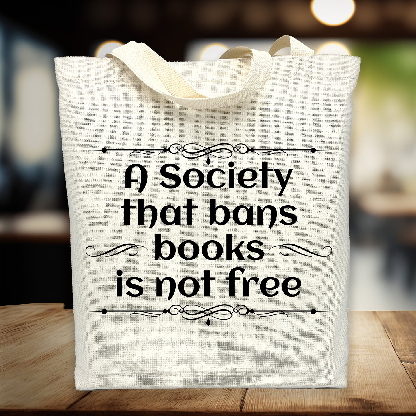 A Society That Bans Books Is Not Free Tote Bag – Banned Books Tote
