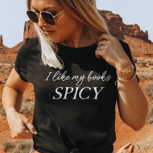 I Like My Books Spicy T-Shirt